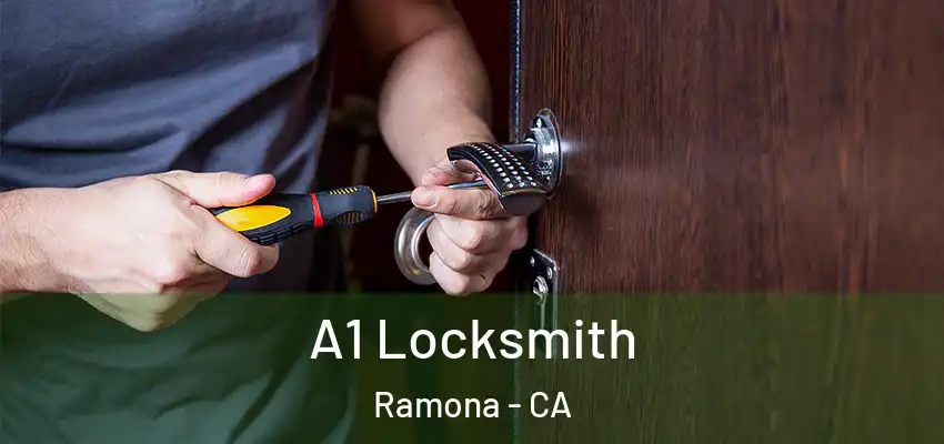  A1 Locksmith Ramona - CA