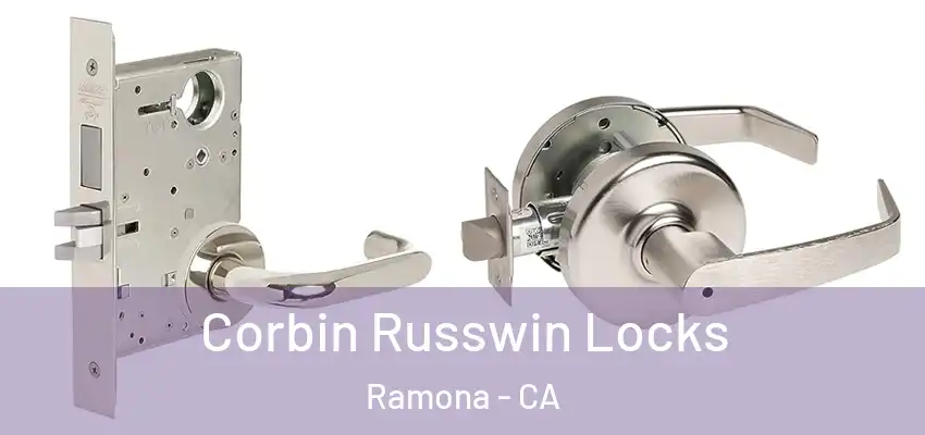 Corbin Russwin Locks Ramona - CA