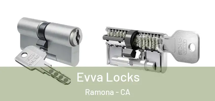  Evva Locks Ramona - CA
