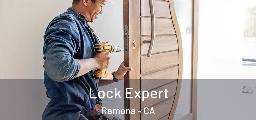  Lock Expert Ramona - CA
